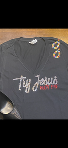 Try Jesus Black Bling T-Shirt