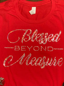 Blessed Beyond Measure Red T-Shirt